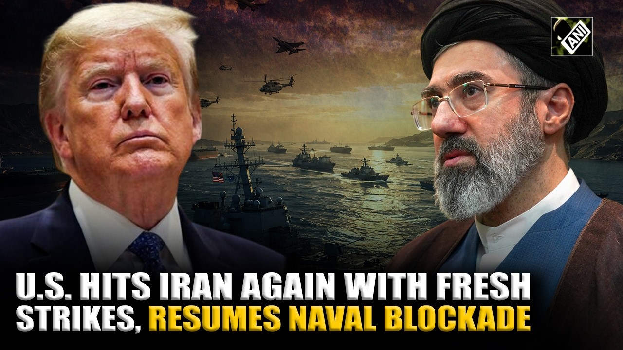Big Breaking: U.S. hits Iran again with fresh strikes, resumes naval blockade on Iranian Ports