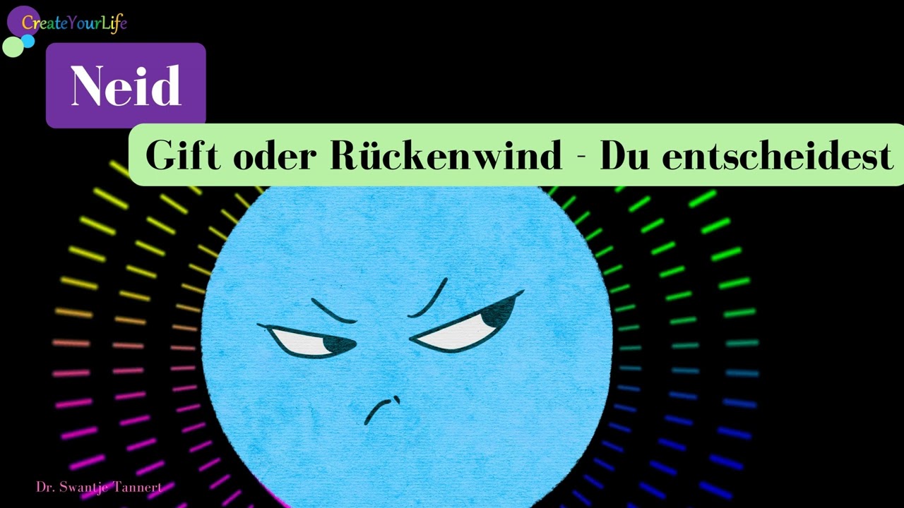 Neid - Gift oder Rückenwind? Du entscheidest.
