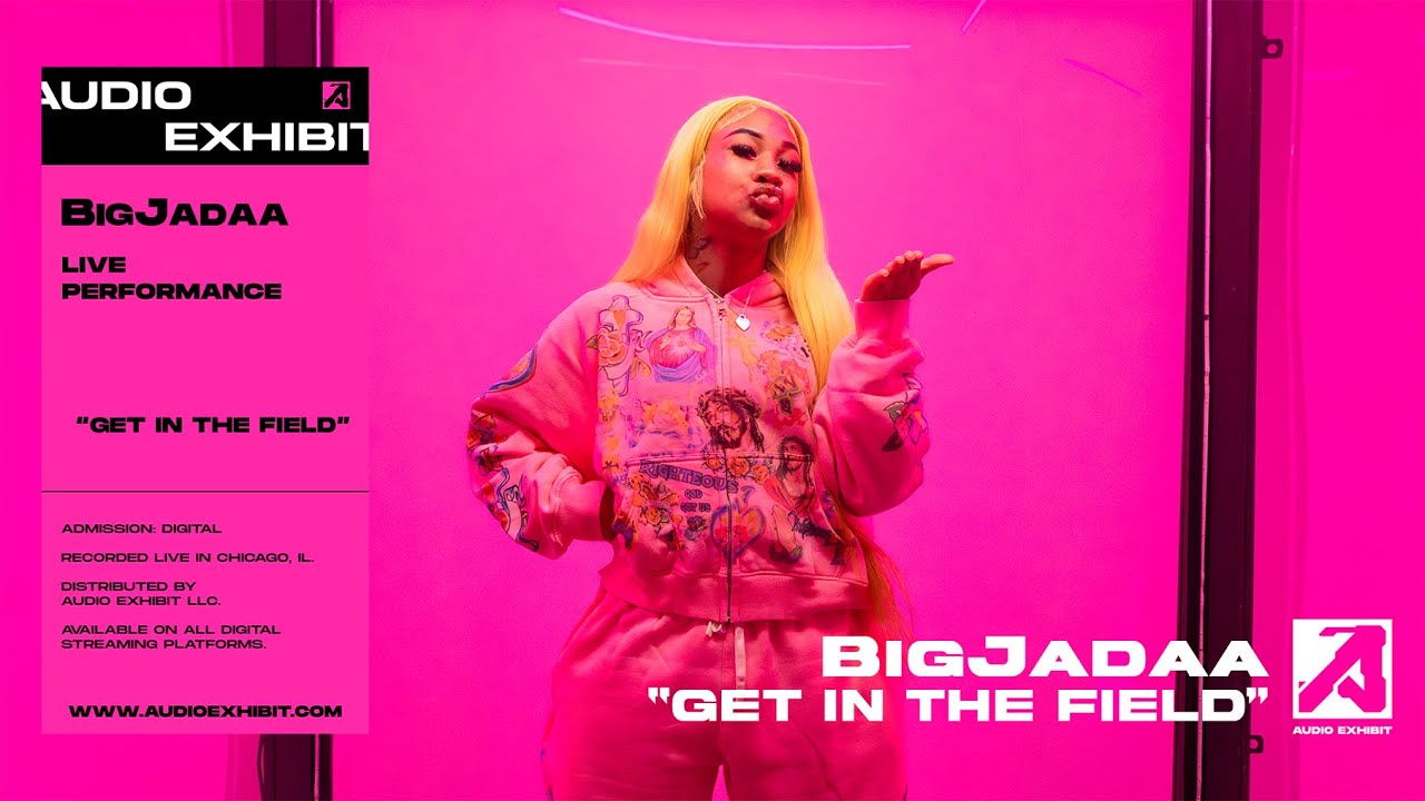 BigJadaa - Get In The Field (Live Performance) | Audio Exhibit