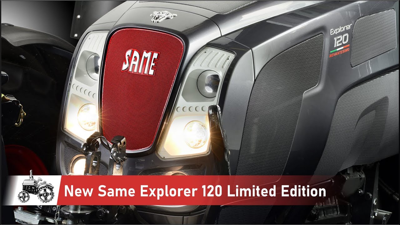New Same Explorer 120 Limited Edition Design | Same Deutz-Fahr SDF