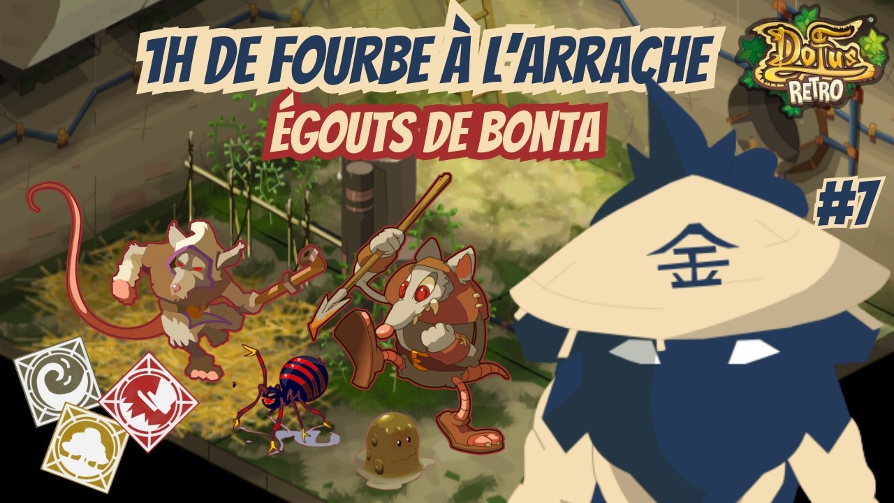 [Dofus Retro] RATS DE BONTA (ZONE EMBLEMATIQUE) ! : 1H DE FOURBE &Agrave; L'ARRACHE #7
