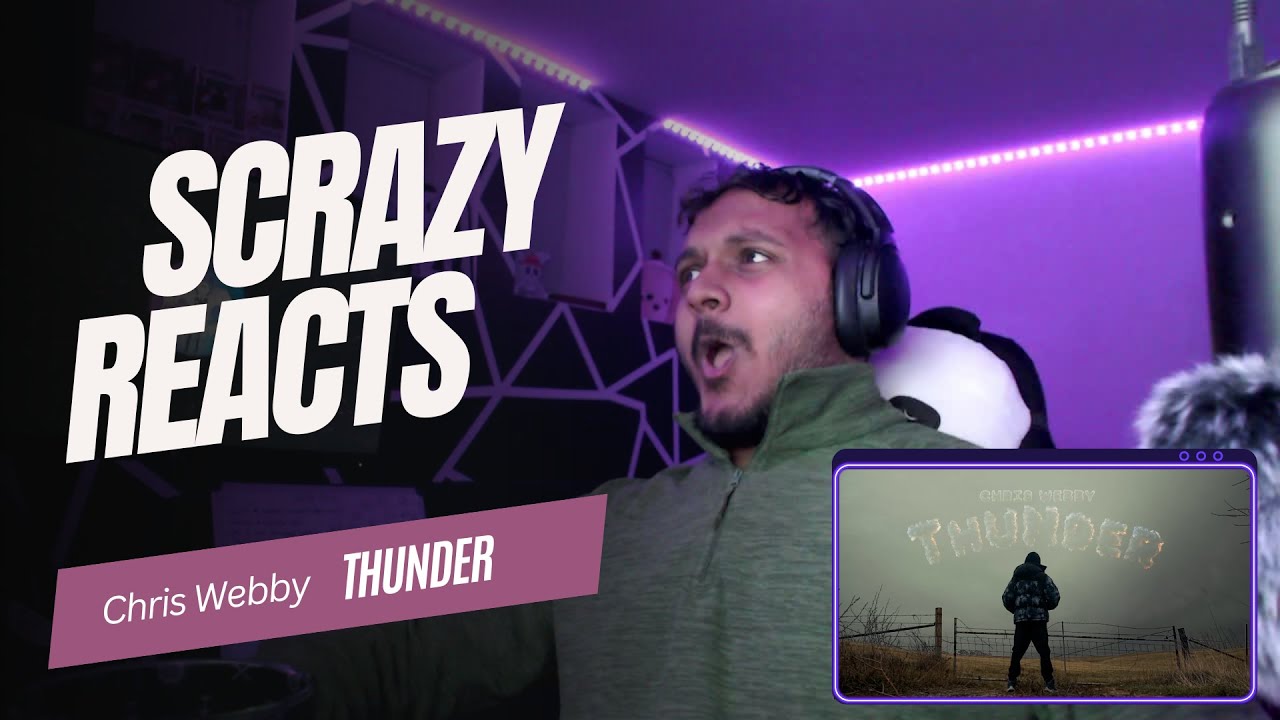 ⚡ Reacting to Chris Webby - Thunder | Scrazy's First Listen 🎧