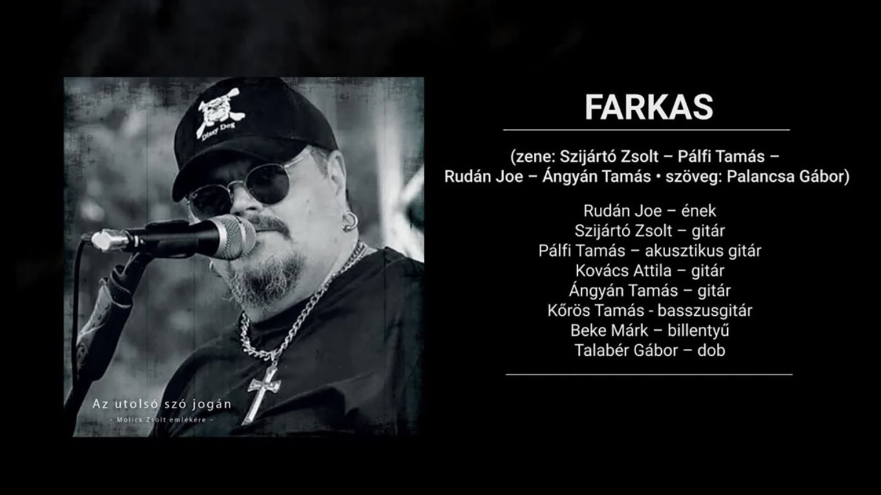 Molics Zsolt emlékére (Rudán Joe) - Farkas (hivatalos szöveges videó / official lyric video)