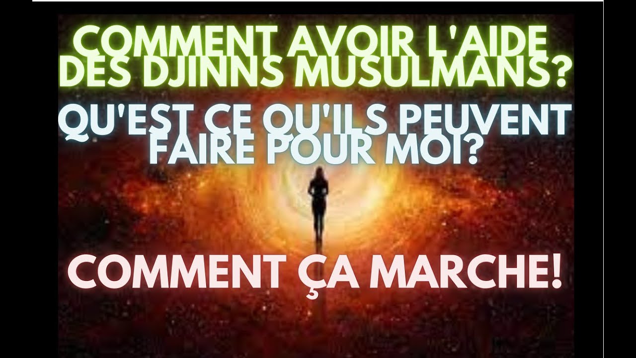 L'AIDE DES DJINNS AU QOUTIDIEN +⚡️SPIRITUALITE'#939