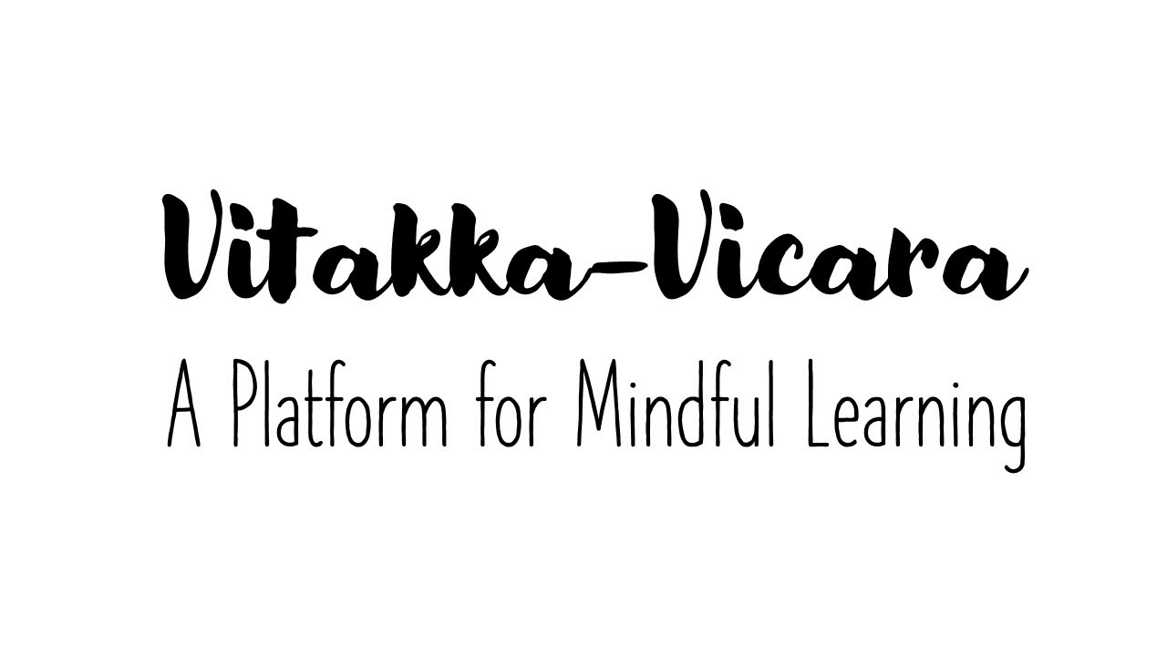 Vitakka Vicara Online Lessons