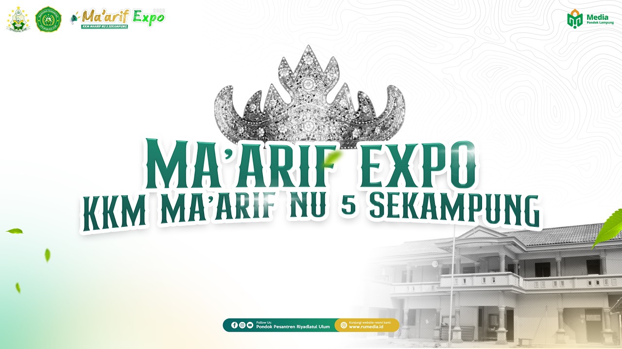 🔴MA'ARIF EXPO 2026  |  KKM MA'ARIF NU 5 SEKAMPUNG TAHUN 2026