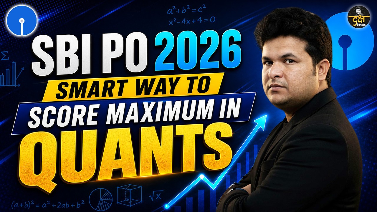 SBI PO 2026: Smart Strategy to Score Maximum Marks in Quantitative Aptitude | Shantanu Sir