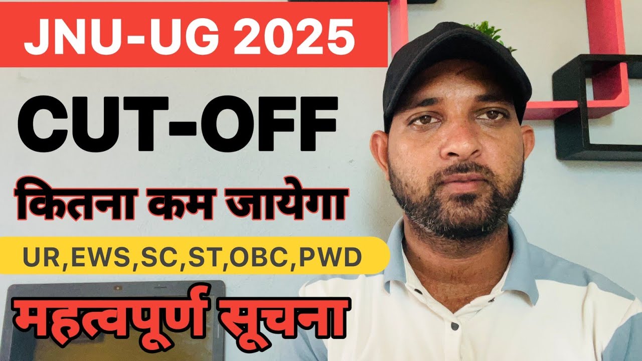 JNU Admission 2025 | Expected Cutoff For Ba Hons Foreign Language 2025 | CUET UG JNU 2025