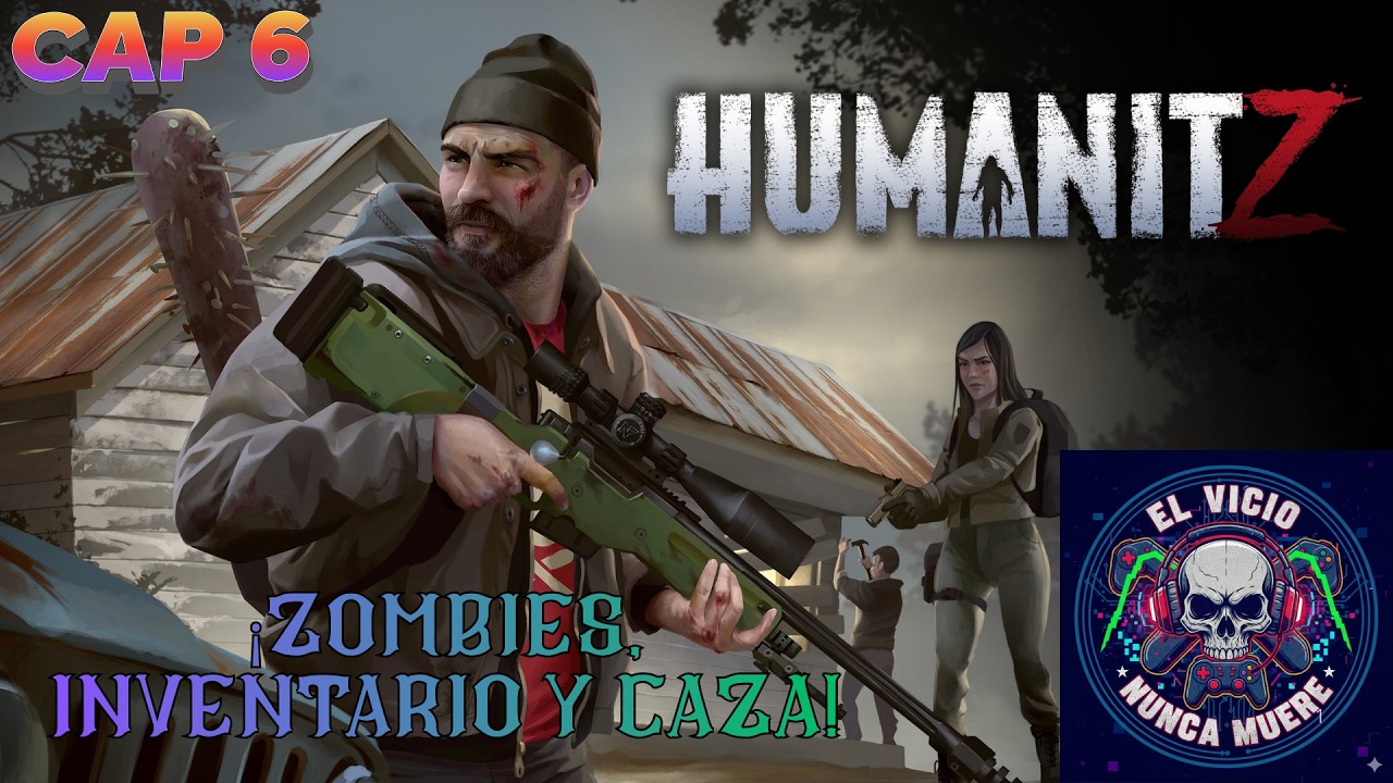 ¡ZOMBIES, INVENTARIO Y CAZA! ¡Supervivencia Extrema Revelada! Cap 6 #humanitz #zombie #evnmgaming