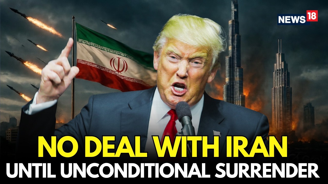 Iran War LIVE | &ldquo;No Deal Without Unconditional Surrender&rdquo; | Iran&ndash;US Tensions Explodes Again | N19G