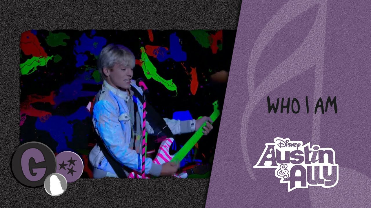 Austin & Ally - Who I Am (Music Video)