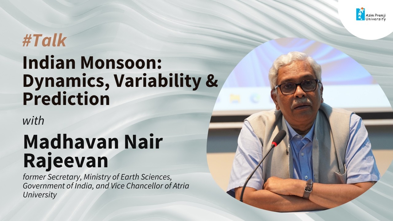 Indian Monsoon: Dynamics, Variability & Prediction