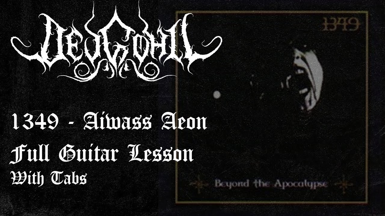1349 - Aiwass Aeon Guitar Lesson *With Tabs*
