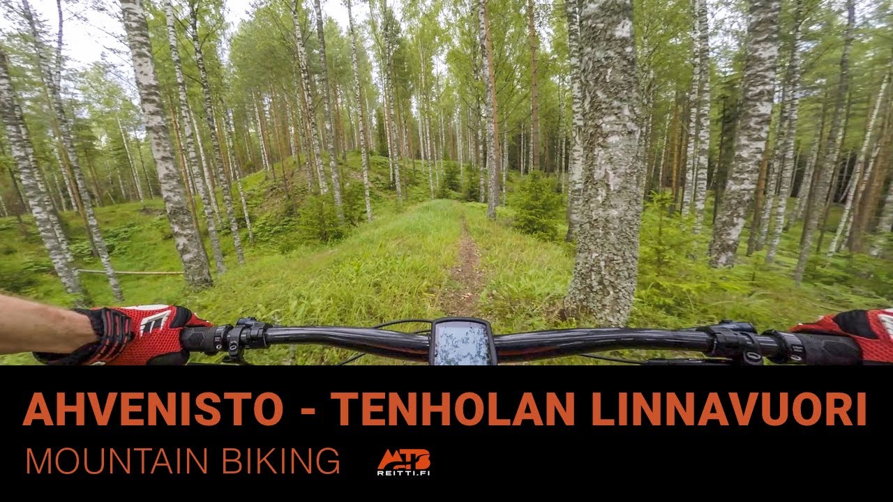 AHVENISTO (HÄMEENLINNA) - TENHOLAN LINNAVUORI | maastopyöräily