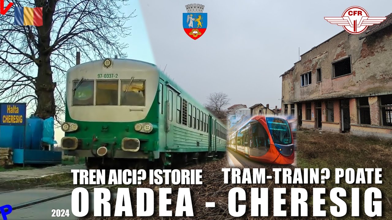 Pe urmele caii ferate Oradea - Cheresig | Aici se vrea Tram-train modern