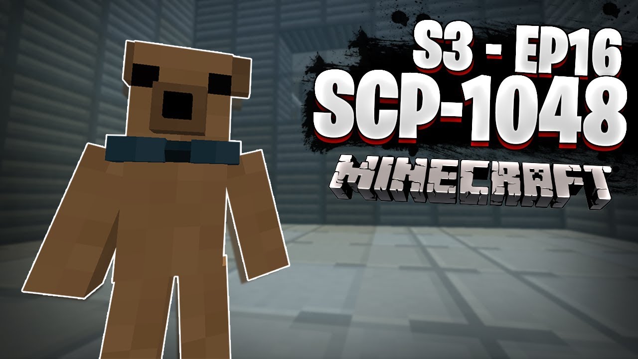 SCP CRAFT // SCP-1048 LE NOUNOURS BRICOLEUR ! S3 EP16 - Minecraft