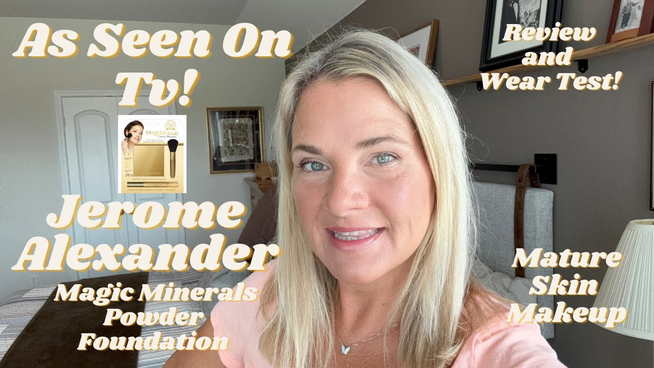 As Seen On TV: Jerome Alexander Magic Minerals on Mature Skin | Review and Wear Test