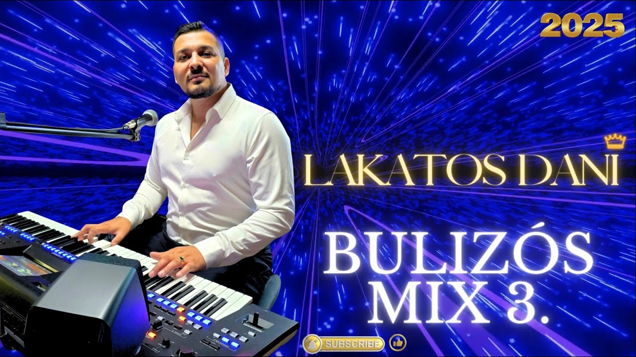 Lakatos Dani 2025 - Bulizós Mix 3