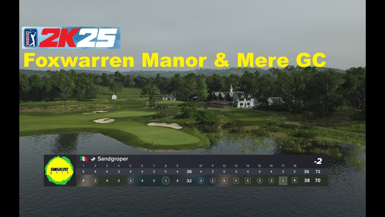 PGA Tour 2K25 - Foxwarren Manor & Mere GC