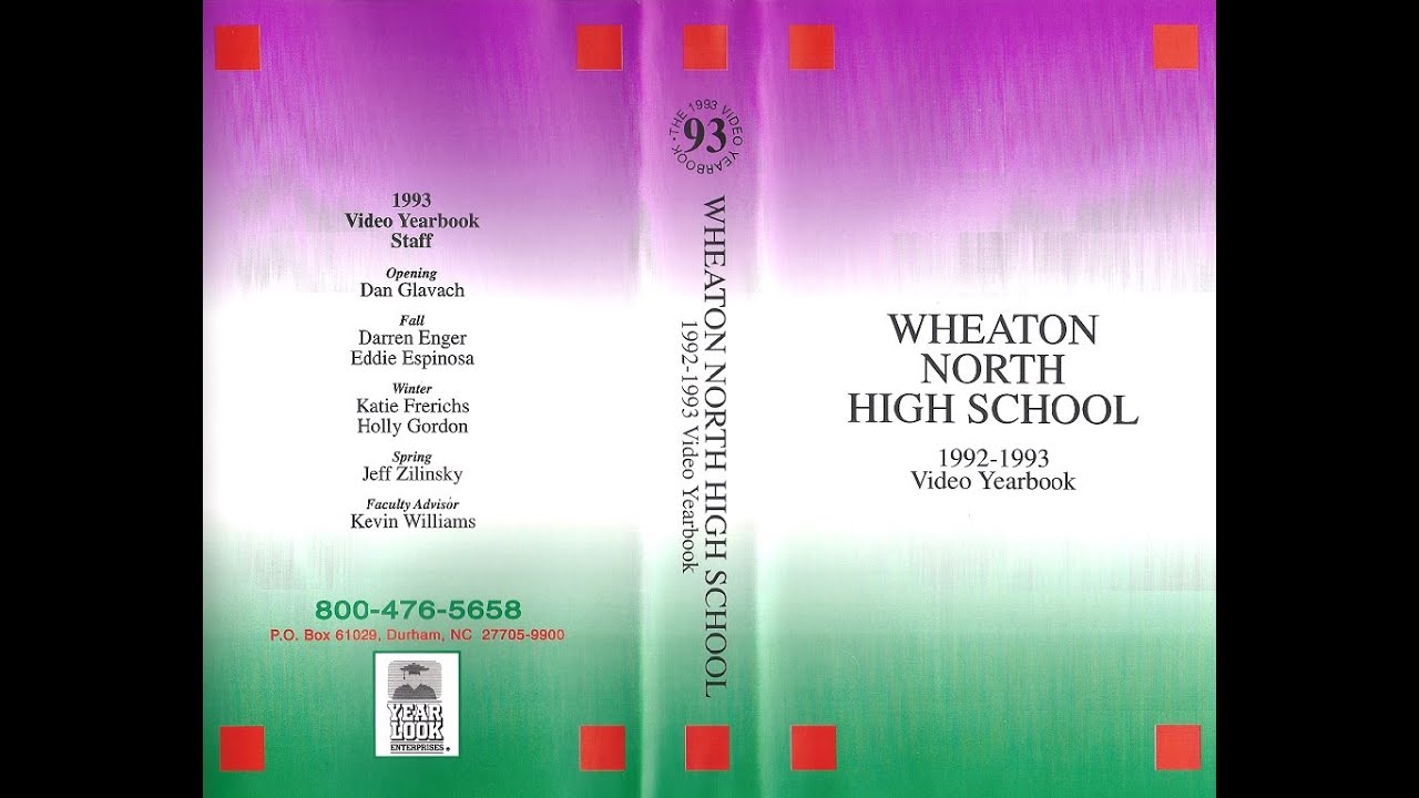 Wheaton North High School Video Yearbook 1992-1993