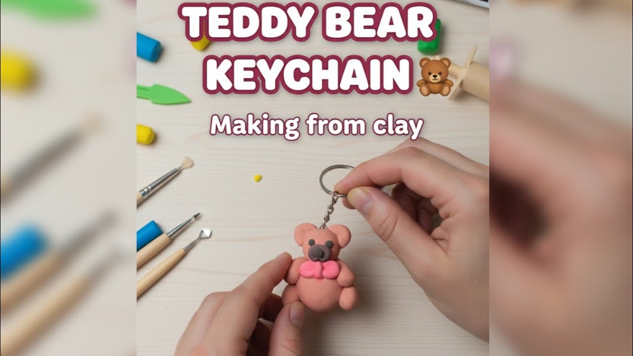 🧸 Live Clay Teddy Bear Keychain Making | Handmade Cute Teddy from Clay 🧸 #live #teddy #keychain #diy