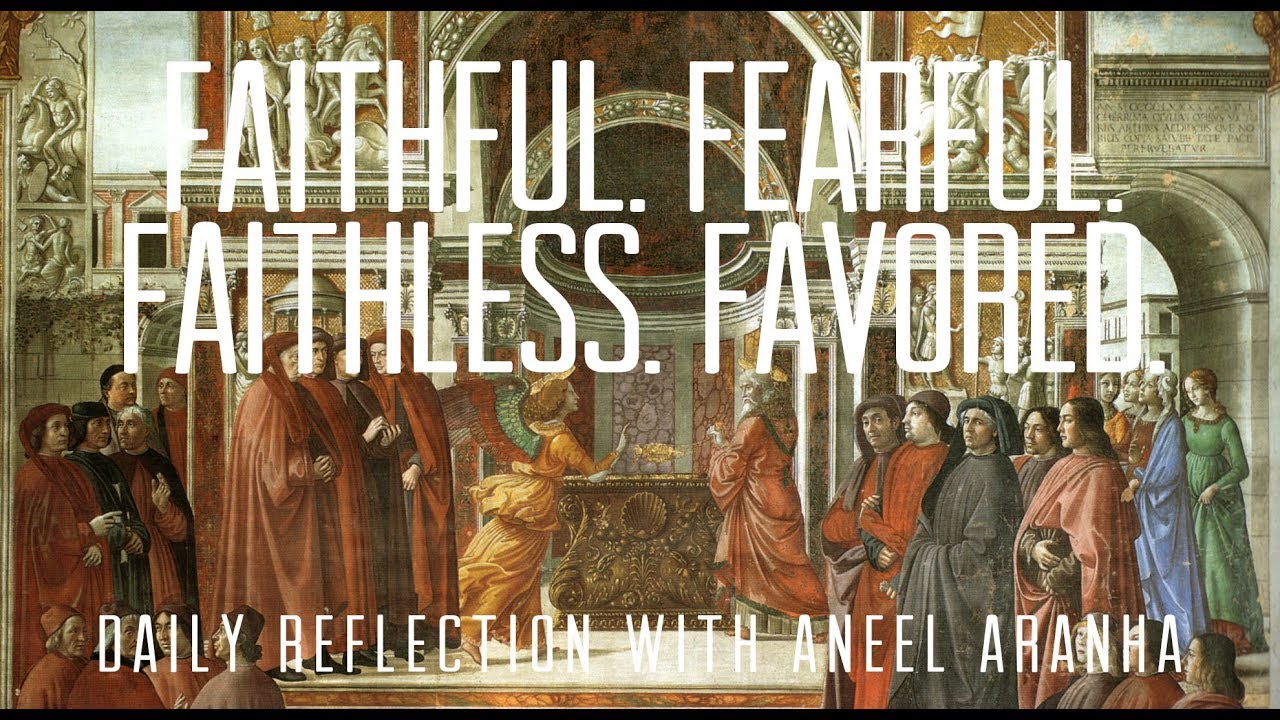 Daily Reflection With Aneel Aranha| Luke 1:5-25 | December 19, 2018