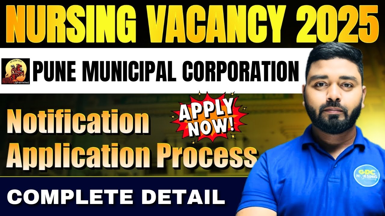 Latest Nursing Vacancy 2025 in Pune Municipal Corporation | Complete Detail #bscnursing