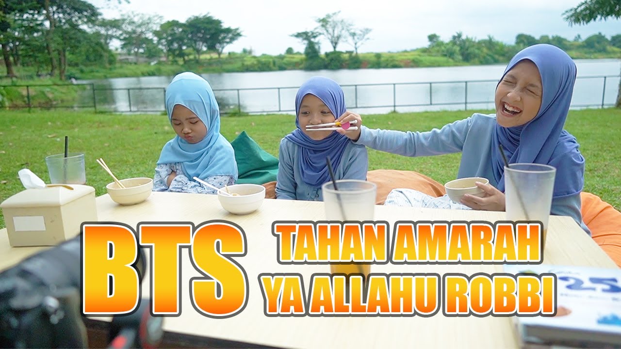 BTS TAHAN AMARAH & YA ALLAHU RABBI