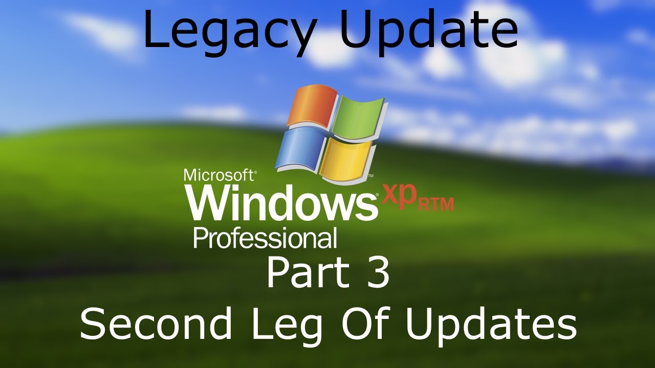 Windows XP SP3 - Legacy Update - Part 3 - Second Leg Of Updates
