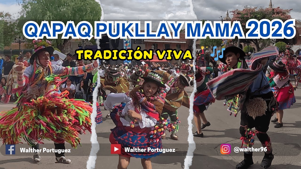 QAPAQ PUKLLAY MAMA 2026 🔥 Pasacalle Tradicional en Ayacucho | Huamanga