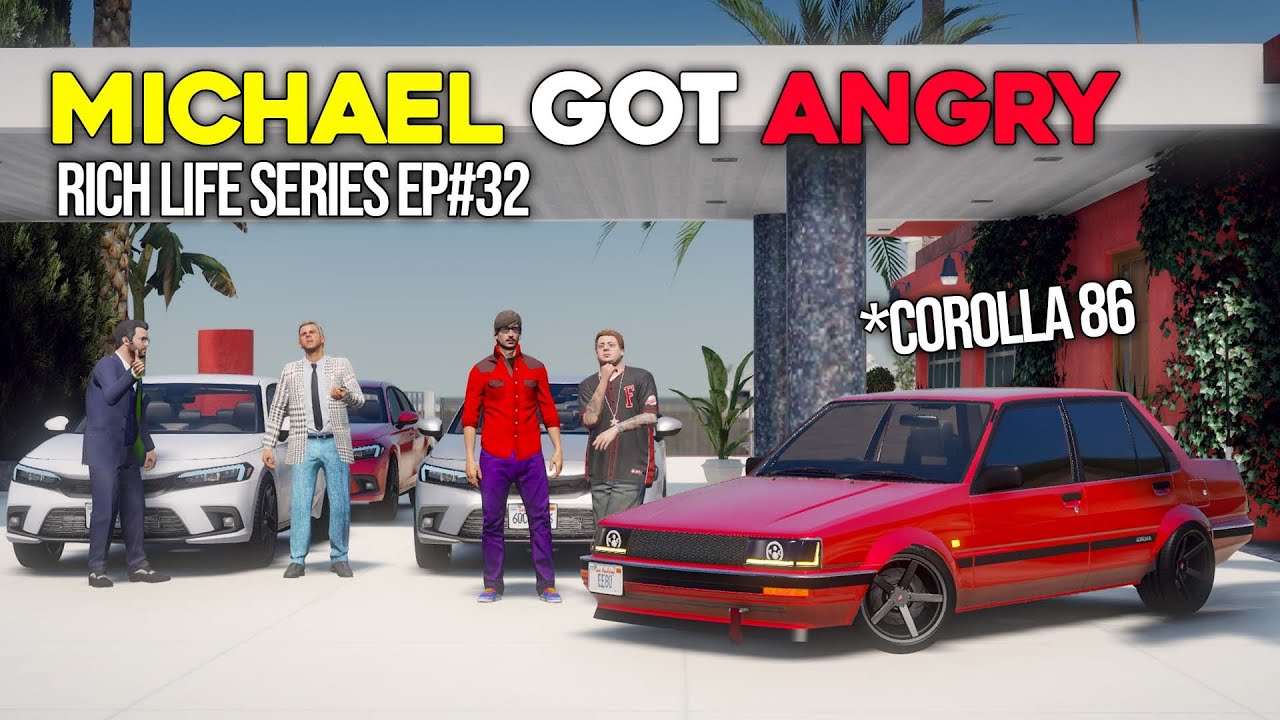 MICHAEL FIGHT WITH DADA ABU | MODIFIED TOYOTA COROLLA 1986 | RICH LIFE SERIES EP#32 | GTA 5