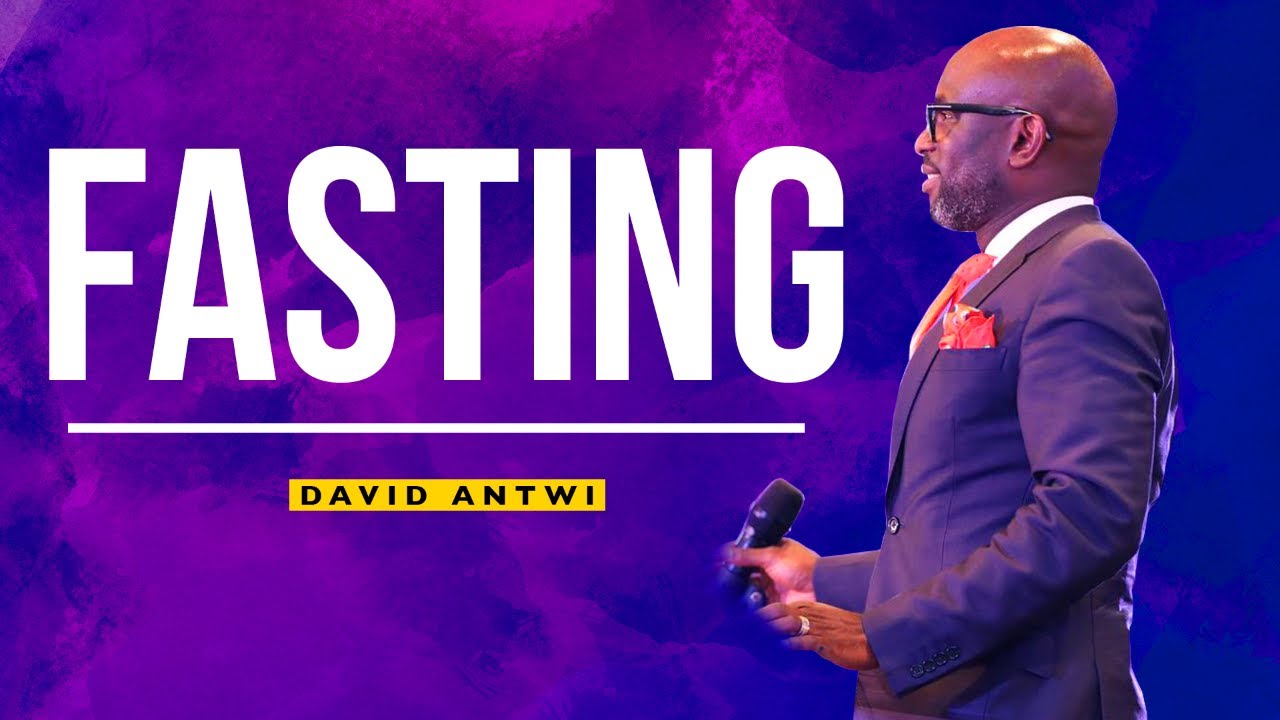 Fasting | David Antwi