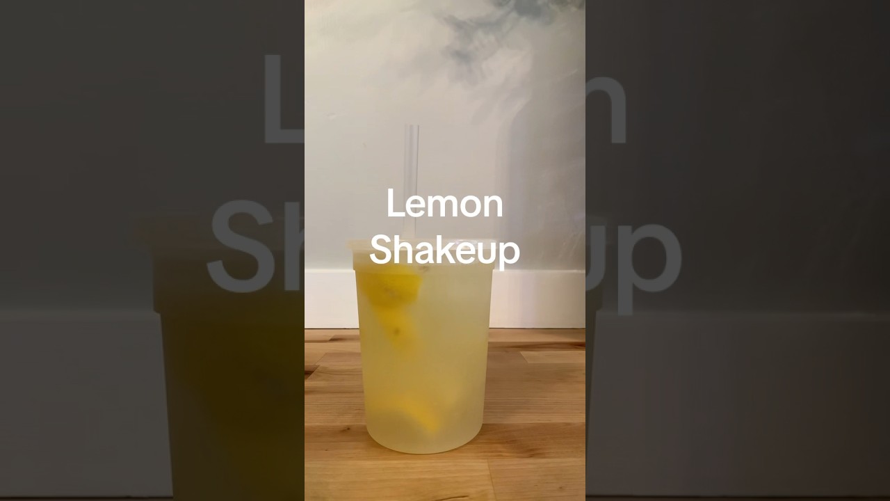 Lemon Shakeup. Cheers!