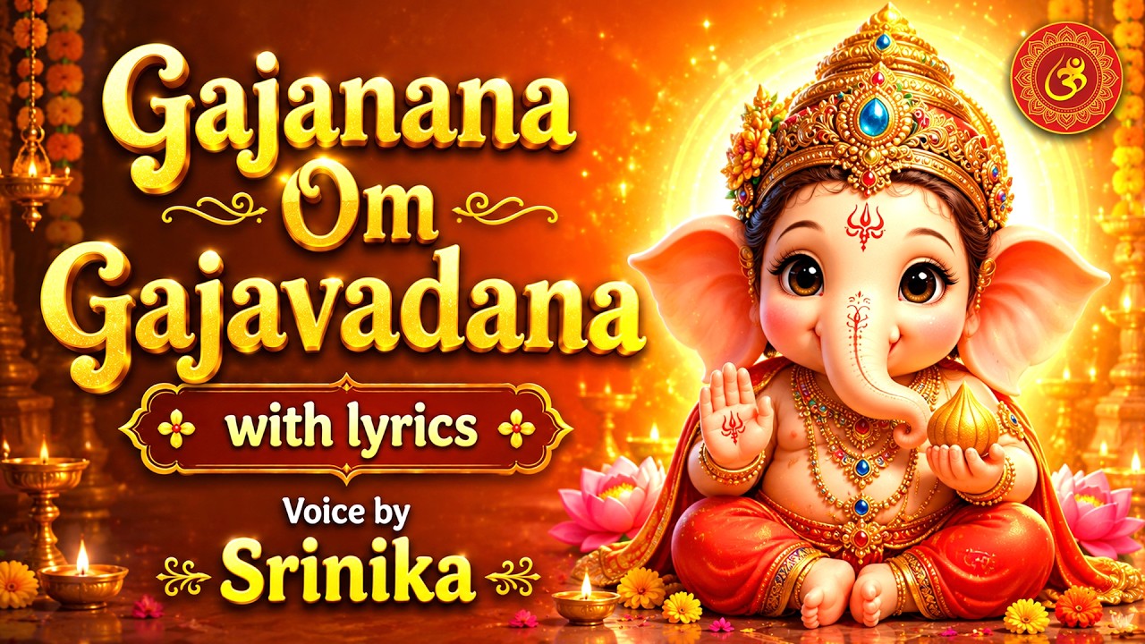 Gajanana Om Gajavadana with lyrics | Soul Sadhana