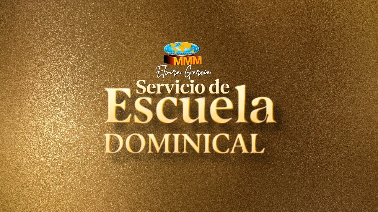 ESCUELA DOMINICAL