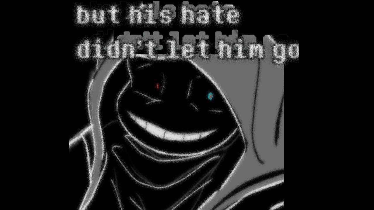 UndertaleAU 【DustDust】 -But his hate didn't let him go- Remix