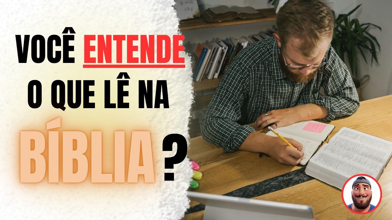 📒 ✝️ [Série: Minha Bíblia] Você Entende o Que Lê na Bíblia? Descubra Como Estudar Melhor!