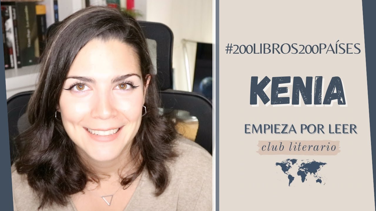 🇰🇪KENIA: LITERATURA | 🌍🌏🌎200 LIBROS 200 PAÍSES