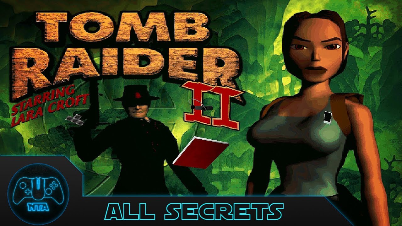 Tomb Raider 2 - All Secrets