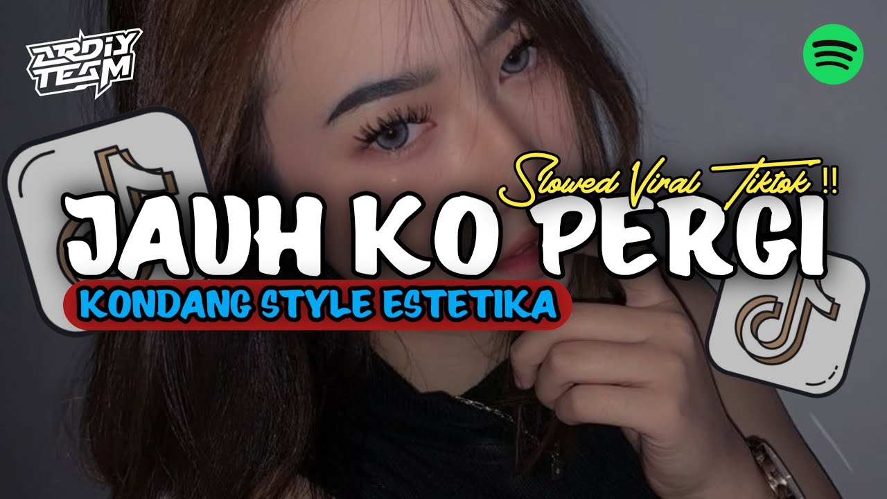 DJ JAUH KO PERGI GAMELAN STYLE X KONDANG ESTETIKA SLOW KANE VIRAL TIKTOK!!!