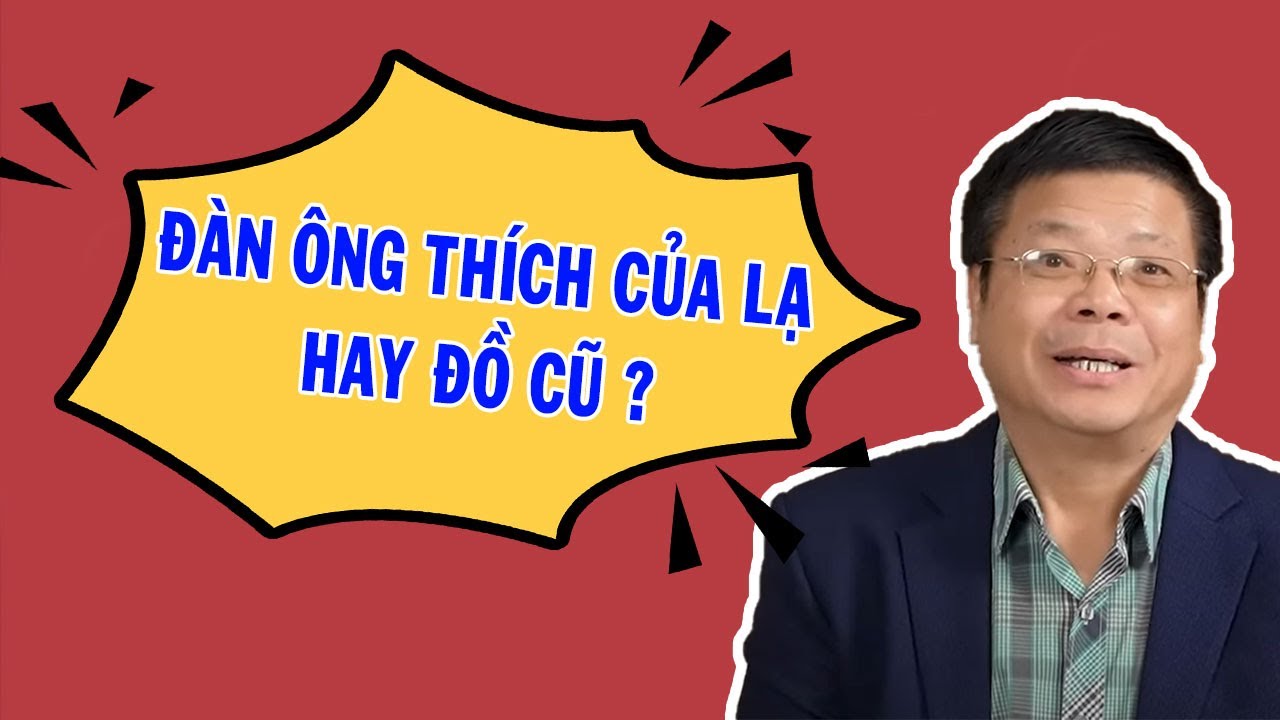 Tâm Sự Đêm Muộn Cùng VOV - ĐÀN ÔNG THÍCH CỦA LẠ HAY ĐỒ CŨ | Tư Vấn Tình Yêu Tình Dục Đinh Đoàn Hay