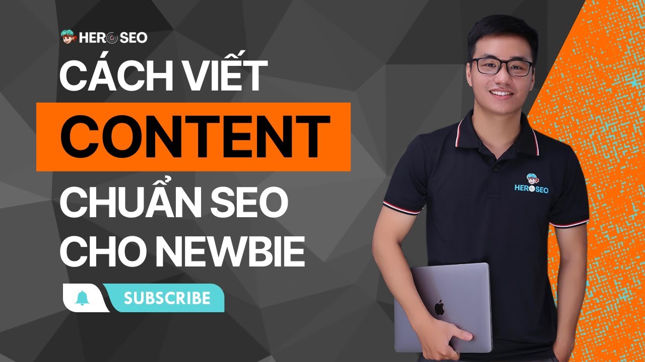 Buổi 15: Cách Viết Content Chuẩn SEO Cho Người Mới Bắt Đầu ✓Đơn Giản ✓Dễ Hiểu Mới Nhất 2025
