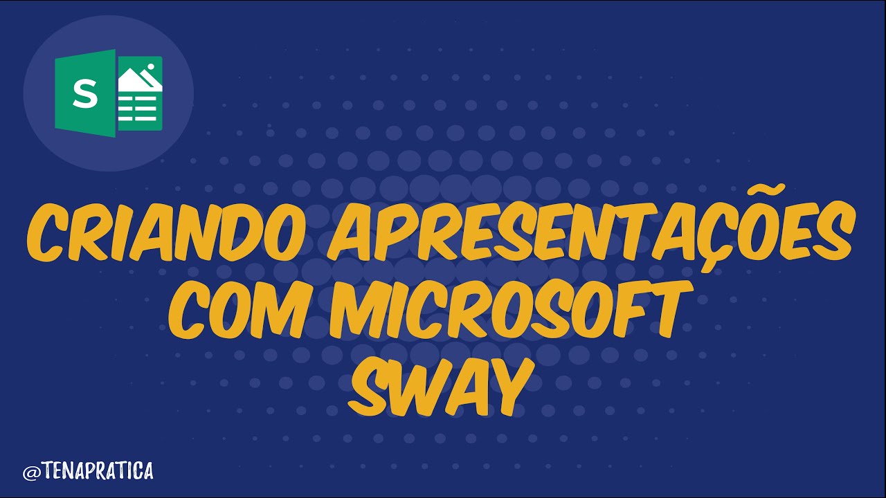 Criando apresentações com Microsoft Sway