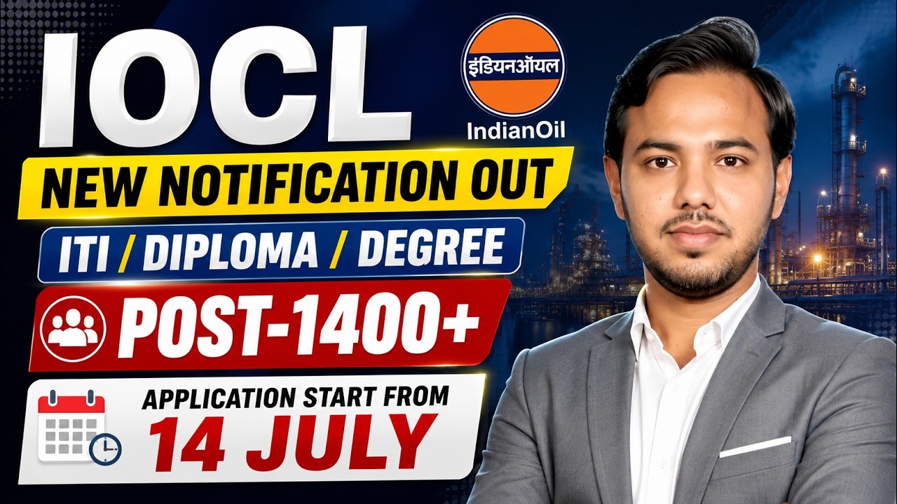IOCL Recruitment🔥 2026 | 1400+ Vacancies | ITI/Diploma/Degree | Apply Online From 14 July |