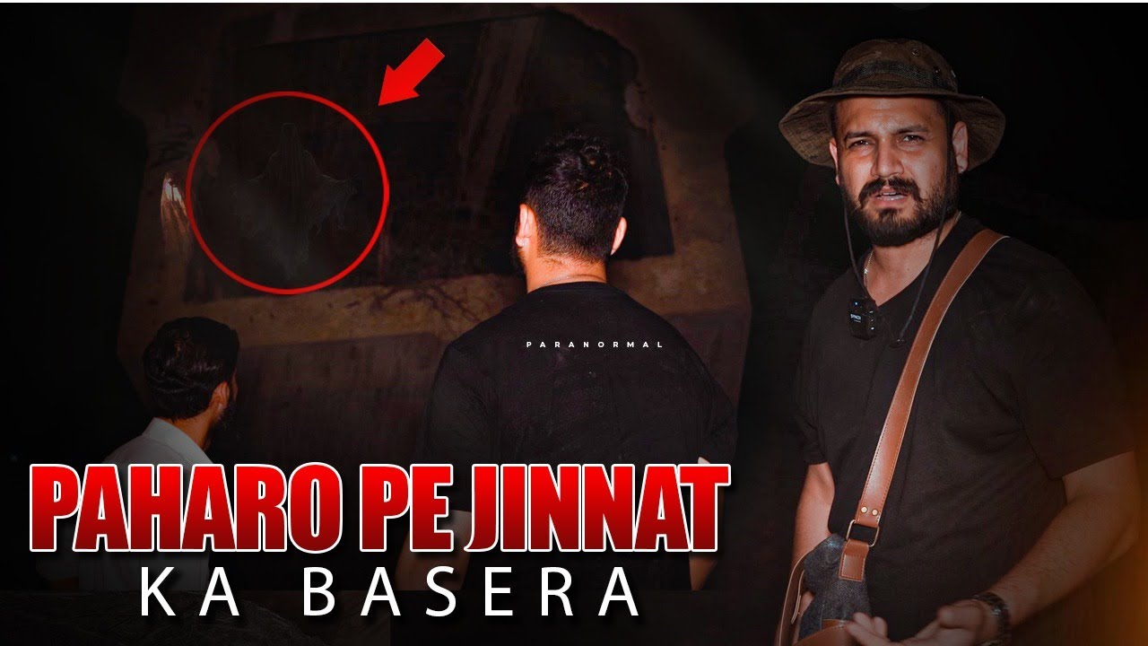 Paharo Pe Jinnat Ka Basera | Azlan's Ghost Investigation - BASERA EP - 02