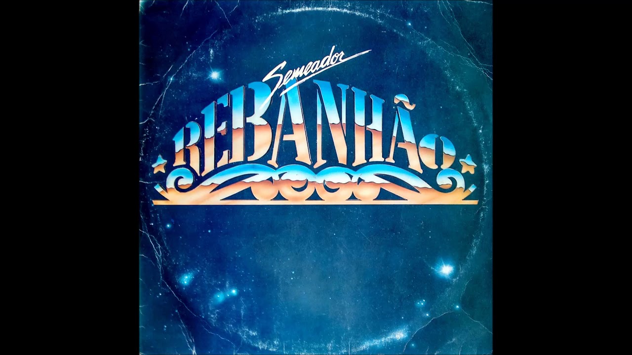Rebanh&atilde;o - Semeador (Completo em disco de vinil)
