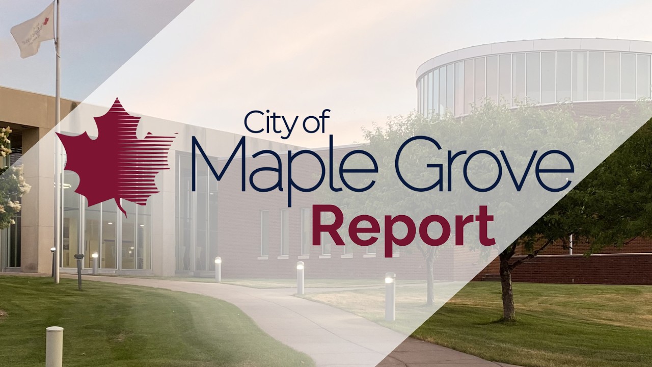 City of Maple Grove Report - February 4, 2026