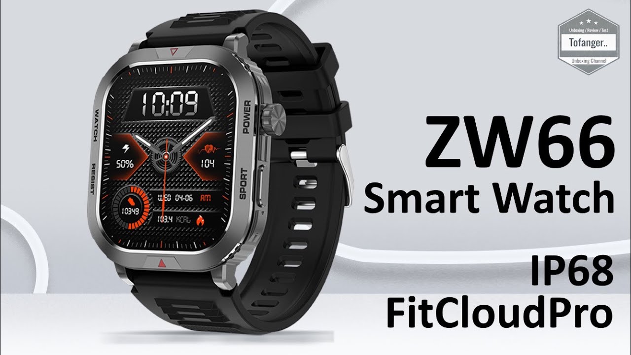 Смарт-часы ZW66 IP68 - приложение FitCloudPro - Android и iOS - Распаковка смарт-часов Losei ZW66HS