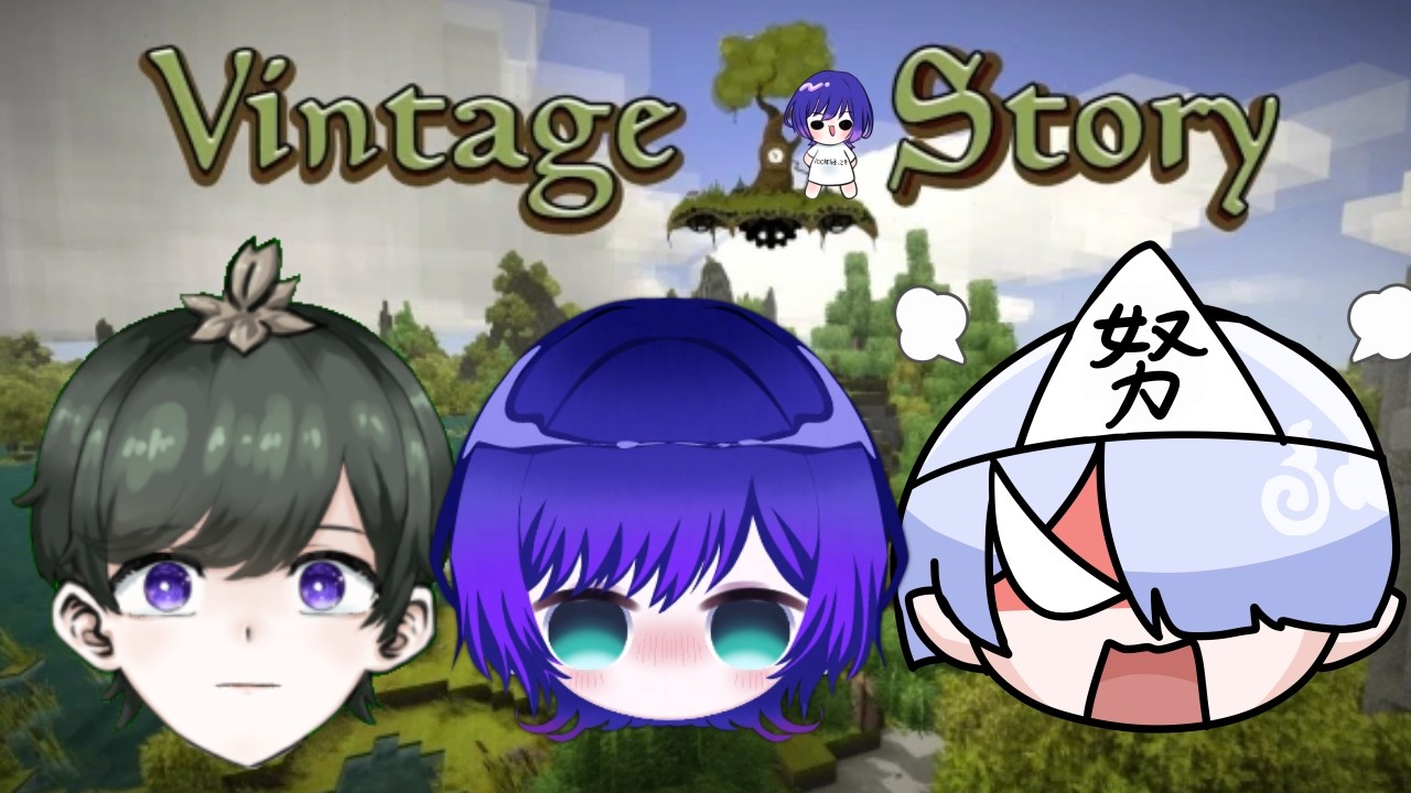 時代は弥生ここは令和　川鳴霊【Vintage Story】　#vtuber 　#ゲーム実況
