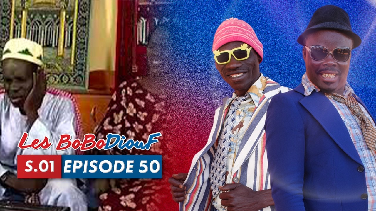LES BOBODIOUF - Saison 1 - Épisode 50